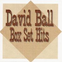 David Ball - Box Set Hits [Compilation]